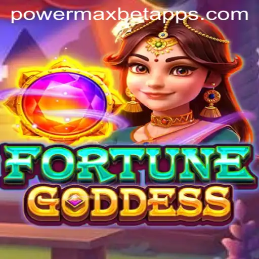 Unveiling FORTUNEGODDESS: Dive into the Thrill of PowerMaxBet