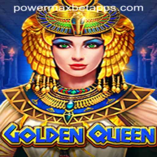 Discover the Thrills of GoldenQueen with PowerMaxBet