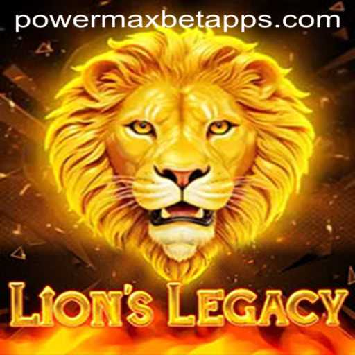 Discover the Thrilling World of LionsLegacy with PowerMaxBet