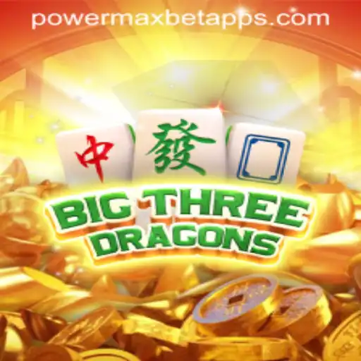 Exploring the Exciting Realm of BigThreeDragons and the Allure of PowerMaxBet