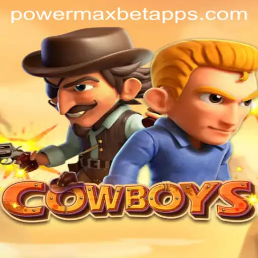 Discover the Thrilling World of COWBOYS: A Guide to the Game and PowerMaxBet