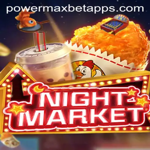 NIGHTMARKET: Exploring the Thrilling World of PowerMaxBet