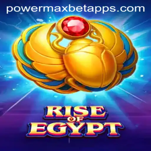 Exploring the World of RiseOfEgypt and Mastering PowerMaxBet