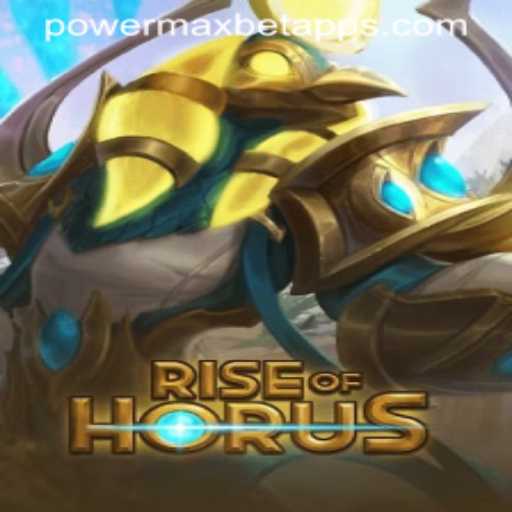 RiseofHorus: Exploring the Exciting World of PowerMaxBet