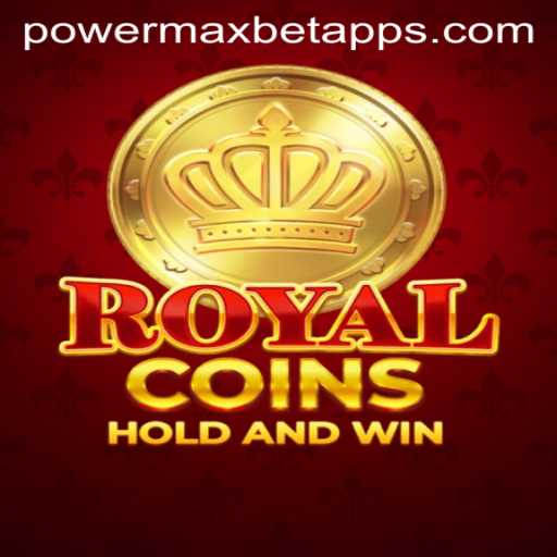 Discover the Thrilling World of RoyalCoins and Maximize Your Winnings with PowerMaxBet