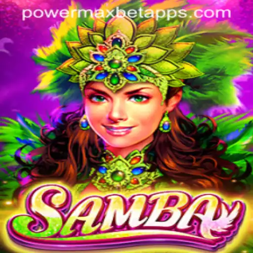 Discover the Excitement of Samba: A High-Stakes Adventure with PowerMaxBet