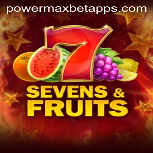 Discover the Thrills of SevensFruits with PowerMaxBet