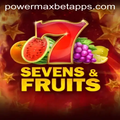 Discover the Thrills of SevensFruits with PowerMaxBet