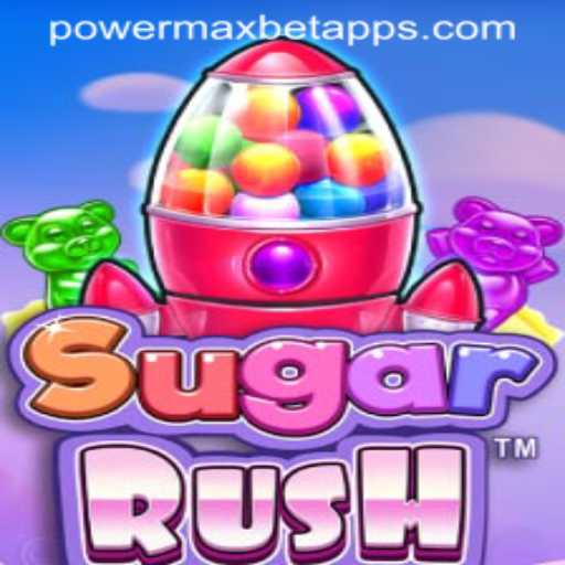 Unleashing the Thrills of SugarRush with PowerMaxBet: The Ultimate Gaming Experience